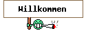 Willkommen