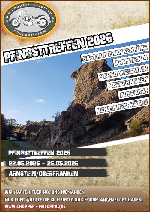 Vom 22.05.2026 – 25.05.2026 wird Chopper-Motorrad ein Treffen im Kleinziegenfelder Tal abhalten, der Gasthof